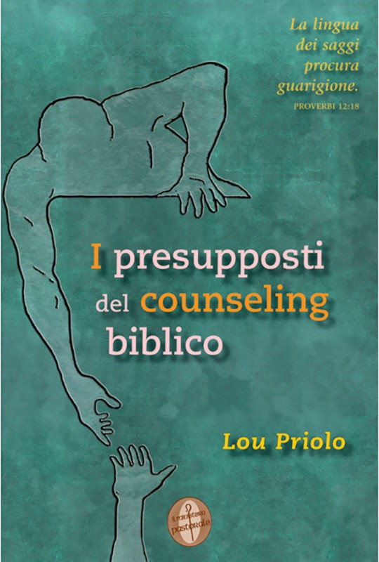 I presupposti del counseling biblico