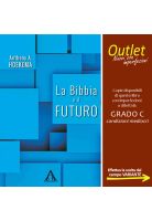 La Bibbia e il futuro