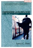 Comprendere la volontà di Dio. Ho sbagliato tutto? (eBook)