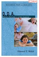 D. D. A. Menti distratte e corpi inquieti (eBook)