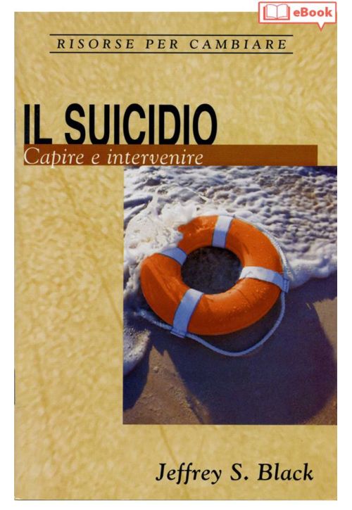 Il suicidio. Capire e intervenire (eBook)