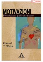 Motivazioni. Perché faccio quello che faccio? (eBook)