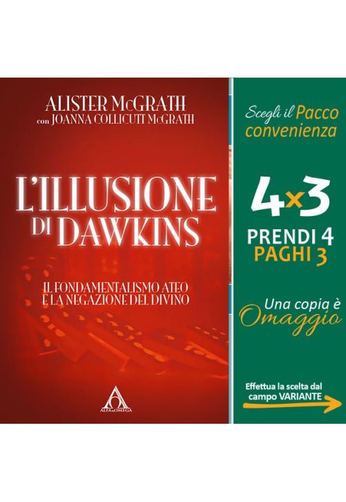 L'illusione di Dawkins. Il fondamentalismo ateo e la negazione del divino