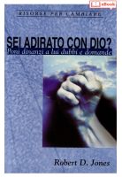 Sei adirato con Dio? Poni dinanzi a lui dubbi e domande (eBook)