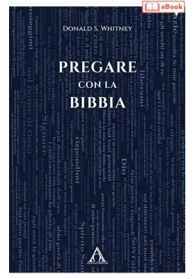 Pregare con la Bibbia (eBook)