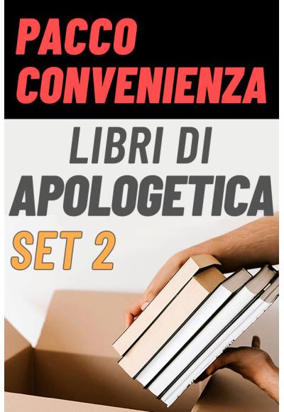 APOLOGETICA (SET 2) - Pacco convenienza apologetica