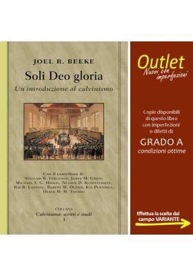 copy of Soli Deo gloria. Un'introduzione al calvinismo