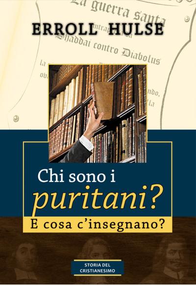 copy of Chi sono i puritani? E cosa c'insegnano?