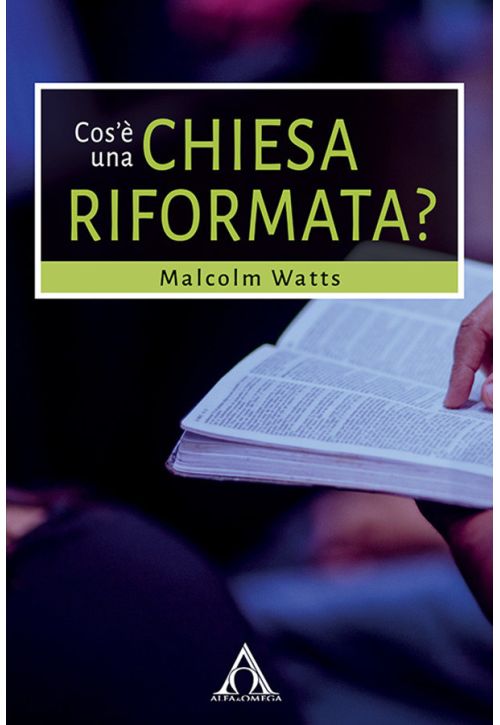 Cos’è una  chiesa riformata?