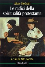 le-radici-della-spiritualita-protestante
